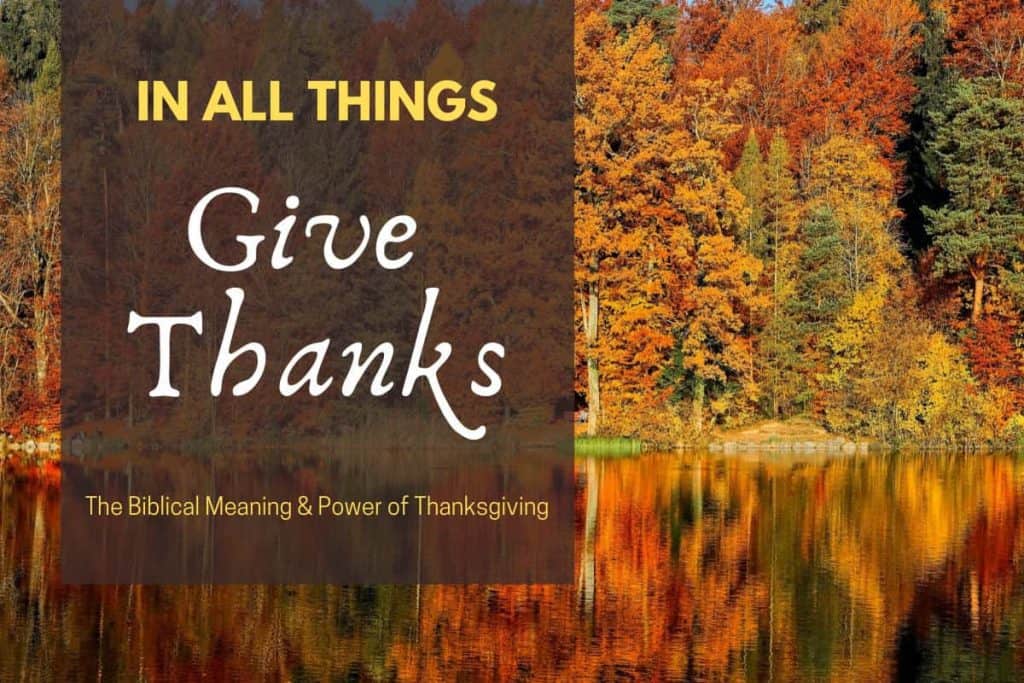 in all things give thanks
